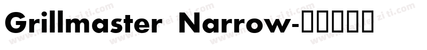 Grillmaster Narrow字体转换